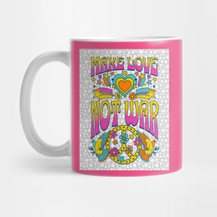 Make Love Not War - Hippie Peace Mug